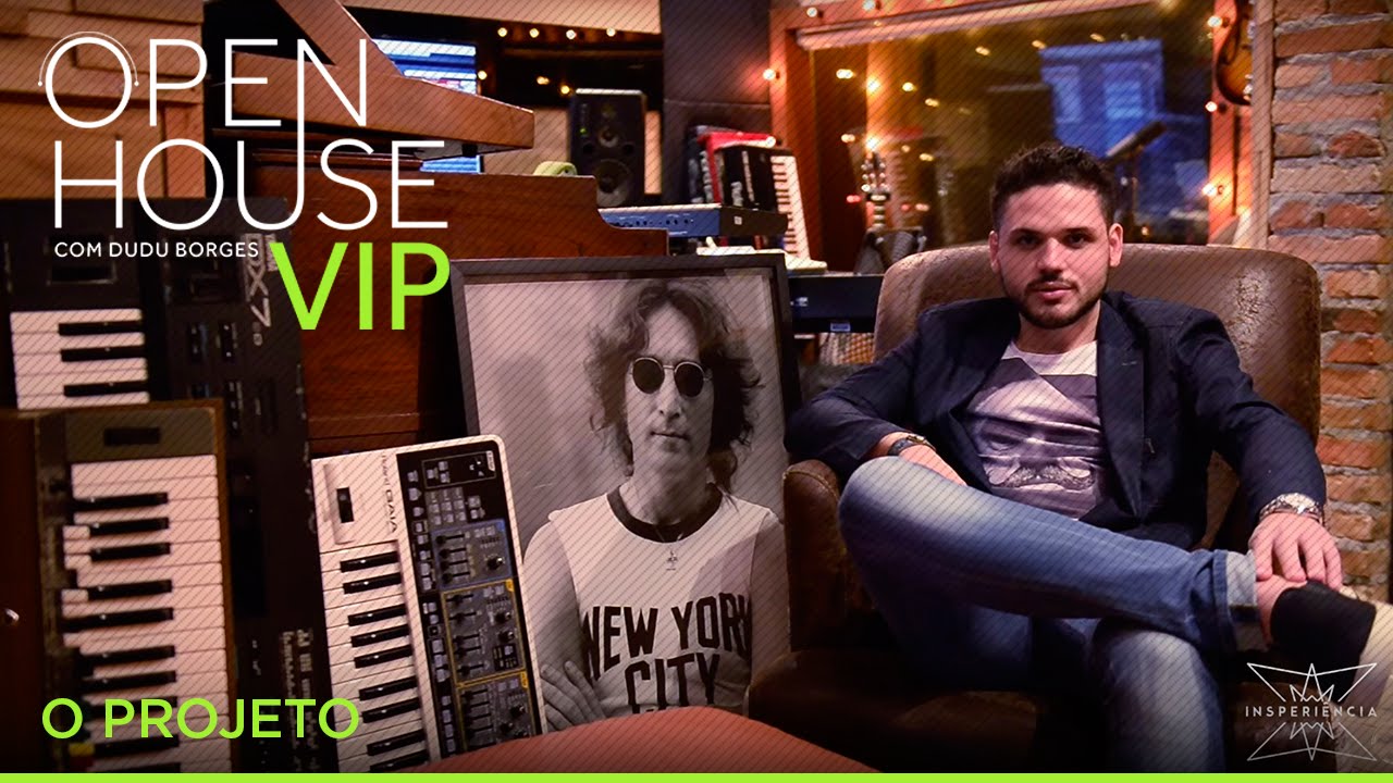 Open House Vip com Dudu Borges